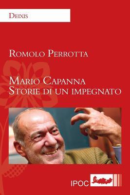 Mario Capanna. Storie di un impegnato (Italian Edition)