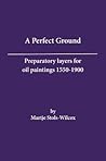 A Perfect Ground:...