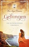 Gefangen (Die Zeitenwanderer-Chroniken #1) Book cover for Gefangen (Die Zeitenwanderer-Chroniken #1)