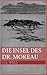 Die Insel des Dr. Moreau by H.G. Wells