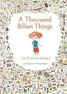 A Thousand Billion Things by Loïc Clément