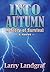 Into Autumn: A Story of Sur...
