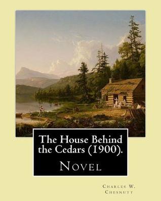 The House Behind the Cedars