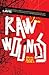 Raw Wounds