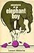 Adventures of an Elephant Boy