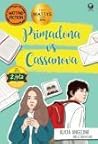Primadona vs Cass...