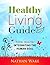 Healthy Living Guide - Tota...