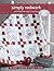 Simply Redwork: Embroidery the Hugs 'n Kisses Way (Landauer) Step-by-Step Instructions and Stitch Guides for 19 Charming & Easy Redwork Pattern Projects; Includes a Penny Square Quilt & Home Décor