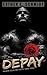 Depay (Broken Deeds MC #3)