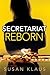 Secretariat Reborn by Susan Klaus