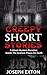 Creepy Short Stories by Joseph Exton