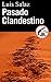 PASADO CLANDESTINO (Serie detective Mario Cifuentes nº 1) (Spanish Edition)