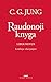 Raudonoji knyga: Liber Novus: Leidinys skaitytojui