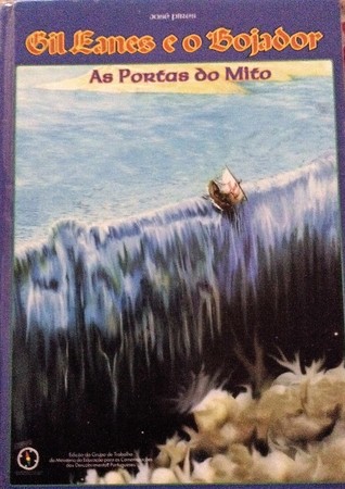 Gil Eanes e o Bojador: As Portas do Mito