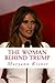 The woman behind Trump: Things and secrets you might not know about the new first lady