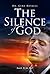 The Silence of God by Gene Russell