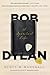 Bob Dylan: A Spiritual Life