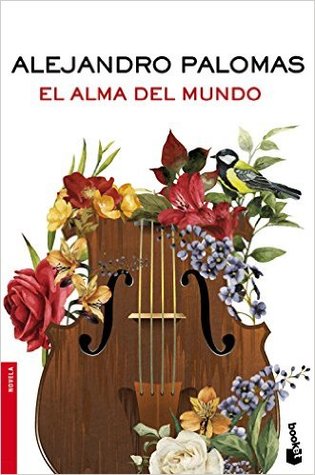 Portada de El alma del mundo, de Alejandro Palomas
