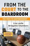From the Court to the Boardroom: The Path to Empowerment