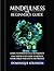Mindfulness: The Beginner´s Guide:: A guide to Inner Peace & Tranquility. Easy Step by Step Guide to Reduce Your Stress and Live in the Present (WELLNESS FOR EVERYBODY)