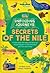 Secrets of the Nile (Lonely Planet Kids Unfolding Journeys)
