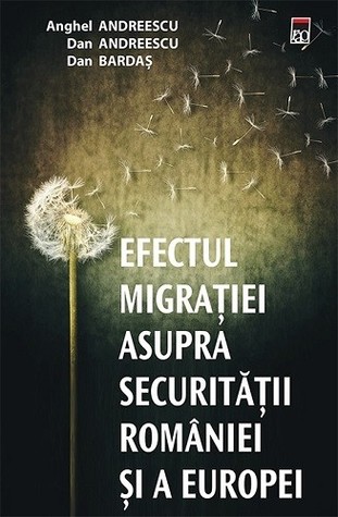 Efectul migraţiei asupra securităţii României şi Europei