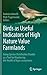 Birds as Useful Indicators of High Nature Value Farmlands by Federico Morelli