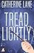 Tread Lightly (The Window Shopping Collection)