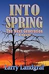 Into Spring: The Next Generation (Four Seasons)
