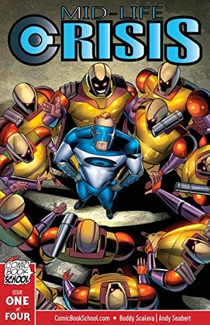 Mid-Life Crisis: Story Arc #1: Origins (Kindle Edition)