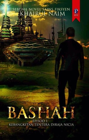 Bashah: Episod 1 - Kebangkitan Tentera Diraja Nicia (Paperback)