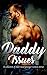 Daddy Issues: A Collection of Older Man, Younger Woman Stories