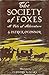 The Society of Foxes