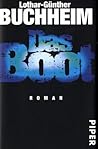 Das Boot by Lothar-Günther Buchheim