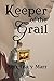 Keeper of the Grail (The Ba...
