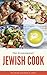 The Economical Jewish Cook: A Modern Orthodox Recipe Book for Young Housekeepers