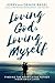 Loving God, Loving Myself by Jerry Basel