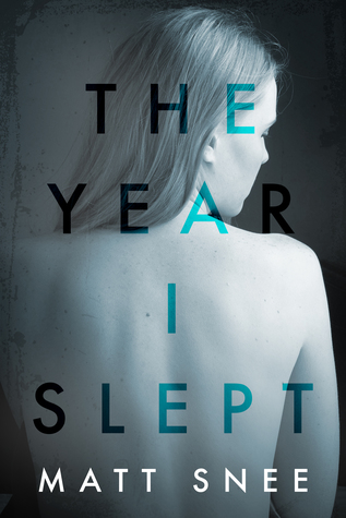 The Year I Slept
