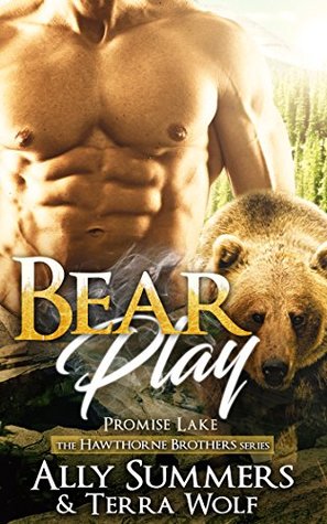 Bear Play (Hawthorne Brothers)