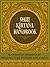 Daily Kirtana Hanbook: An Essential Collection of Bhajanas, Ārati Kīrtanas, and Prayers