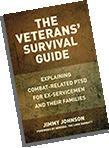 The Veterans' Survival Guide: Explaining Combat-Related PTSD For Ex-Servicemen And Their Families
