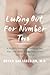 Looking Out for Number Two: A Slightly Irreverent Guide to Poo, Gas, and Other Things That Come Out of Your Baby – A Top Gastroenterologist's Manual on Newborn Wellness