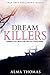 Dream Killers