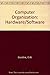 Computer organization: Hardware/software