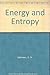 Energy and Entropy