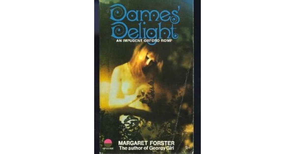 Dames' Delight by Margaret Forster