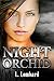 Night Orchid: Book Two (EBO 2)