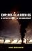 Empires and Anarchies: A Hi...