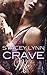 Crave Me by Stacey Lynn Crave Me by Stacey Lynn