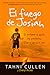 El fuego de Josiah / The Josiah's Fire: El autismo le quitó las palabras, Dios le dio una voz (Spanish Edition)
